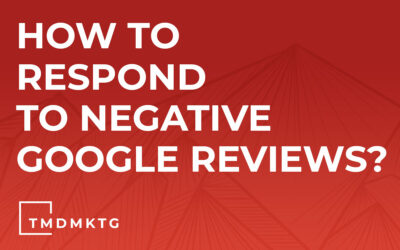 How to Respond to Negative Google Reviews?