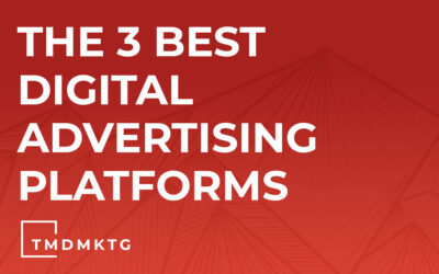 3 Best Digital Advertising Platforms For Small Business and Why (Our Personal Opinion)